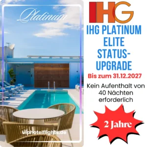 IHG Platinum Elite Status-Upgrade für 2 Jahre