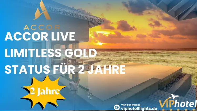 accor live limitless gold status fur 2 jahre 1