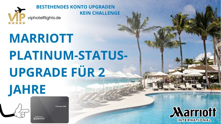 marriott-platinum-status-upgrade-für-2-jahre-1