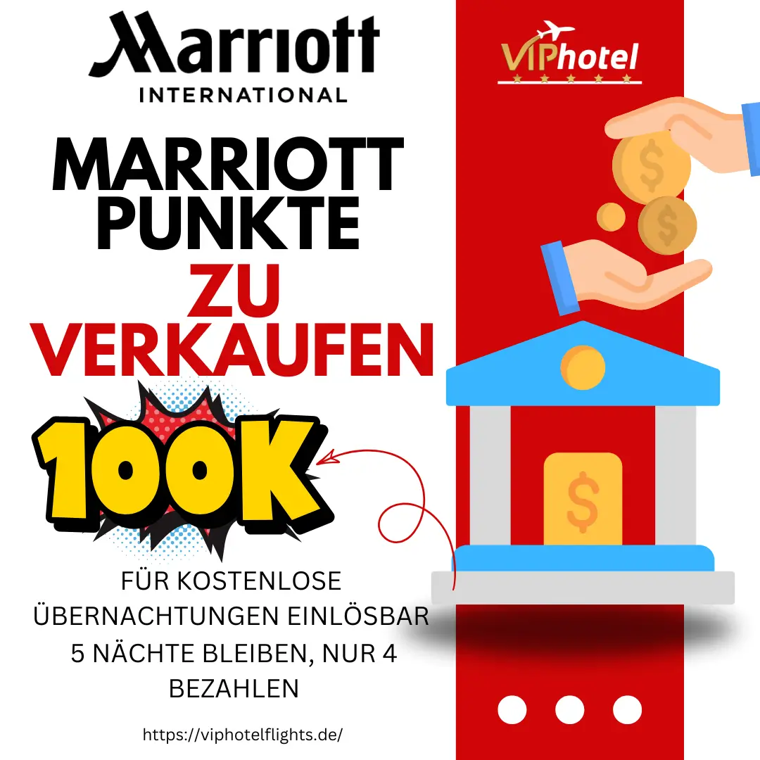 Marriott Punkte zu verkaufen – 100K Punkte pro Paket, für kostenlose Übernachtungen einlösbar, 5 Nächte bleiben, nur 4 bezahlen 1 marriott-punkte-zu verkaufen