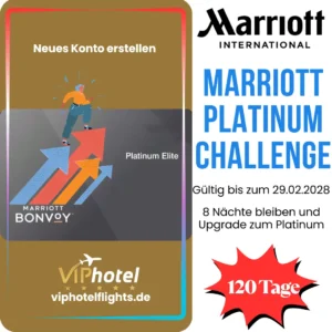 Marriott Platinum Challenge, 8 Nächte bleiben und Upgrade zum Platinum Elite