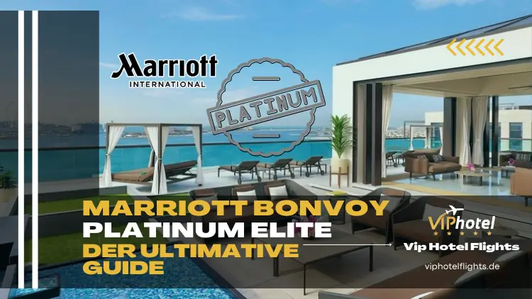 Marriott Bonvoy Platinum Elite – Der ultimative Guide 1 marriott-bonvoy-platinum-elite-1