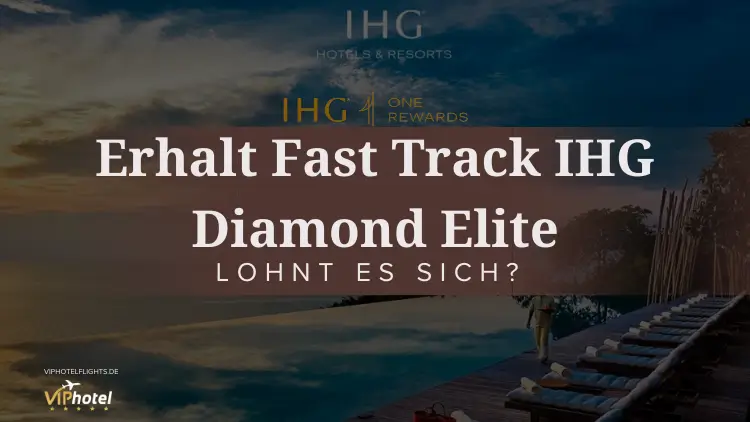Erhalt Fast Track IHG Diamond Elite: Lohnt es sich? 1 erhalt-fast-track-ihg-diamond-elite-2
