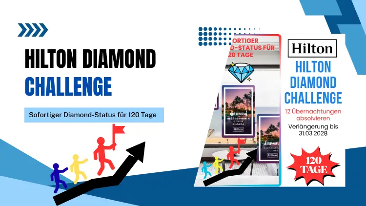 hilton diamond challenge sofortiger diamond status 1
