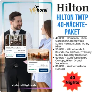 Hilton TMTP 40-Nächte-Paket, gültig bis 31.12.2026