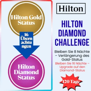 Hilton Diamond Challenge – 120 Tage, 16 Nächte Aufenthalt für Diamond-Status bis 2028