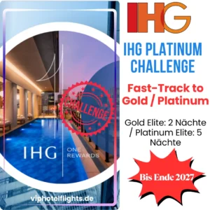 IHG Platinum Challenge, Fast-Track to Gold / Platinum