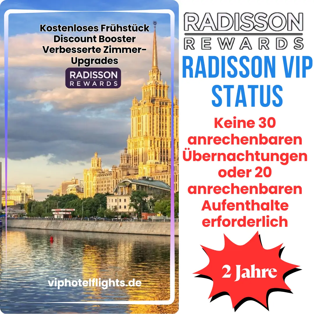 Radisson VIP Status Upgrade – 2 Jahre VIP Status | Fast Track 1 Radisson VIP Status Upgrade – 2 Jahre VIP Status | Fast Track